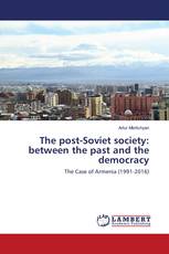The post-Soviet society: between the past and the democracy