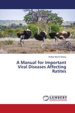 A Manual for Important Viral Diseases Affecting Ratites