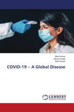 COVID-19 – A Global Disease