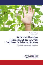 American Paradox Representation in Emily Dickinson's Selected Poems