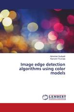 Image edge detection algorithms using color models