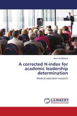 A corrected H-index for academic leadership determination