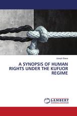 A SYNOPSIS OF HUMAN RIGHTS UNDER THE KUFUOR REGIME