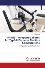 Physio-Therapeutic Shares for TypE-II Diabetes Mellitus Complications