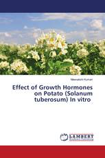 Effect of Growth Hormones on Potato (Solanum tuberosum) In vitro