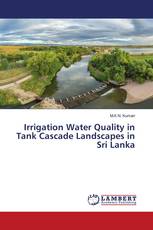 Irrigation Water Quality in Tank Cascade Landscapes in Sri Lanka