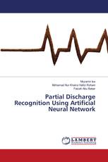 Partial Discharge Recognition Using Artificial Neural Network