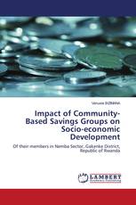 Impact of Community-Based Savings Groups on Socio-economic Development