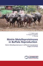 Matrix Metalloproteinases in Buffalo Reproduction