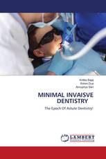 MINIMAL INVAISVE DENTISTRY