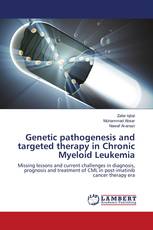 Genetic pathogenesis and targeted therapy in Chronic Myeloid Leukemia