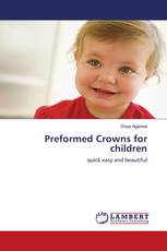 Preformed Crowns for children