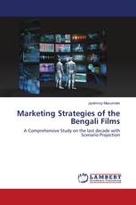 Marketing Strategies of the Bengali Films