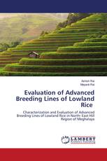 Evaluation of Advanced Breeding Lines of Lowland Rice