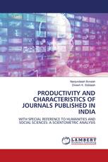 PRODUCTIVITY AND CHARACTERISTICS OF JOURNALS PUBLISHED IN INDIA