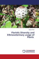 Floristic Diversity and Ethnoveterinary usage of Plants