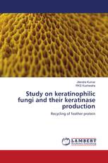 Study on keratinophilic fungi and their keratinase production