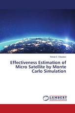 Effectiveness Estimation of Micro Satellite by Monte Carlo Simulation