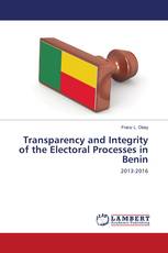 Transparency and Integrity of the Electoral Processes in Benin