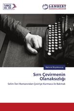 Sırrı Çevirmenin Olanaksızlığı