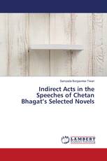 Indirect Acts in the Speeches of Chetan Bhagat’s Selected Novels