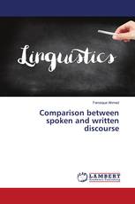 Comparison between spoken and written discourse