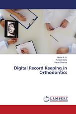 Digital Record Keeping in Orthodontics