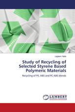 Study of Recycling of Selected Styrene Based Polymeric Materials