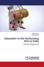 Education in the Performing Arts in India