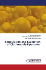 Formulation and Evaluation of Clotrimazole Liposomes