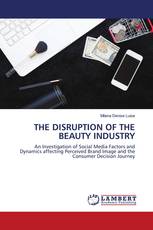 THE DISRUPTION OF THE BEAUTY INDUSTRY