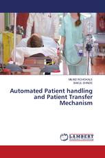 Automated Patient handling and Patient Transfer Mechanism