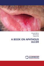 A BOOK ON APHTHOUS ULCER