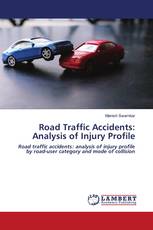 Road Traffic Accidents: Analysis of Injury Profile