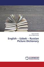 English – Uzbek – Russian Picture Dictionary