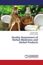 Quality Assessment of Herbal Medicines and Herbal Products