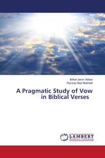 A Pragmatic Study of Vow in Biblical Verses