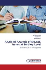 A Critical Analysis of EFL/ESL Issues at Tertiary Level