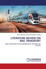 LITERATURE REVIEW ON RAIL TRANSPORT