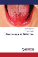 Xerostomia and Sialorrhea
