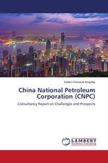 China National Petroleum Corporation (CNPC)