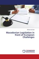 Macedonian Legislation in front of European Challenges
