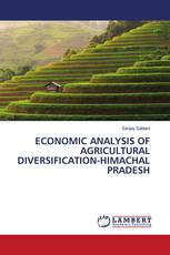 ECONOMIC ANALYSIS OF AGRICULTURAL DIVERSIFICATION-HIMACHAL PRADESH
