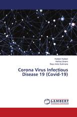 Corona Virus Infectious Disease 19 (Covid-19)