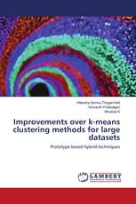 Improvements over k-means clustering methods for large datasets