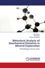 Behavioral Analysis of Geochemical Elements in Mineral Exploration