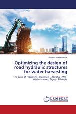 Optimizing the design of road hydraulic structures for water harvesting
