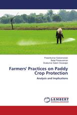 Farmers' Practices on Paddy Crop Protection