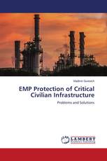 EMP Protection of Critical Civilian Infrastructure
