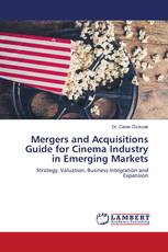 Mergers and Acquisitions Guide for Cinema Industry in Emerging Markets